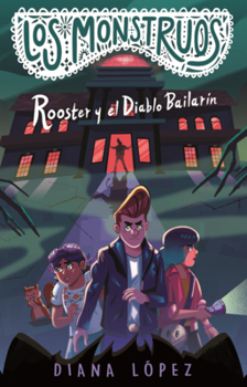 Library Binding Rooster Y El Diablo Bailarin [Spanish] Book