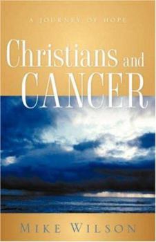 Paperback Christians and Cancer Book