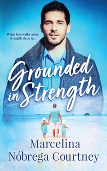Paperback Grounded in Strength Book