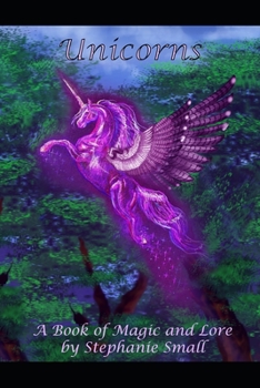 Paperback Unicorns: A Book of Magic and Lore Book