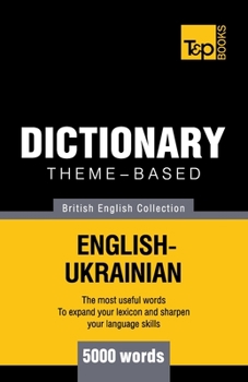 Paperback Theme-based dictionary British English-Ukrainian - 5000 words Book