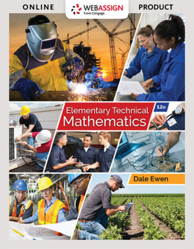 Product Bundle Bundle: Elementary Technical Mathematics, Loose-Leaf Version, 12th + Webassign Printed Access Card, Single-Term Book