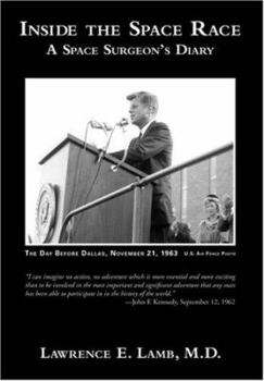 Hardcover Inside the Space Race: A Space Surgeon's Diary Book