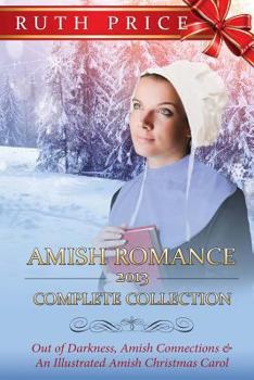 Paperback Amish Romance 2013 Complete Collection Book