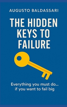 Paperback The Hidden Keys to Failure Book