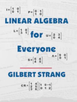 Hardcover Linear Algebra for Everyone (The Gilbert Strang Series) Book