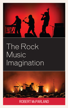 Paperback The Rock Music Imagination Book