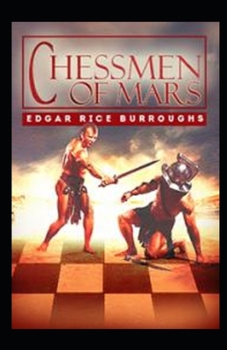 Paperback The Chessmen of Mars Illustrated Book