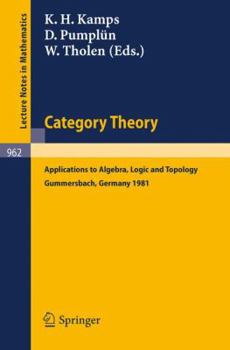 Paperback Category Theory: Applications to Algebra, Logic and Topology Book