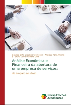 Paperback Análise Econômica e Financeira da abertura de uma empresa de serviços [Portuguese] Book