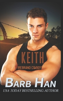 Paperback Keith: Firebrand Cowboys Book