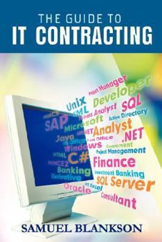 Paperback The Guide to It Contracting Book