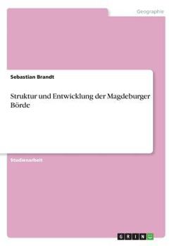 Paperback Struktur und Entwicklung der Magdeburger Börde [German] Book