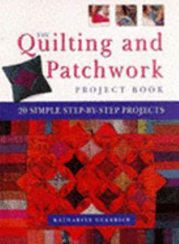 Paperback The Quilting and Patchwork Project Book
