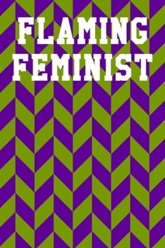 Flaming Feminist: Blank Recipe Notebook 6x9 120 Pages