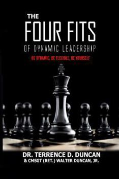 Paperback The Four Fits of Dynamic Leadership Book