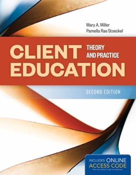 Paperback Client Education: Theory and Practice Book