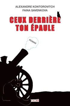 Paperback Ceux derrière ton épaule [French] Book