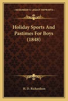 Paperback Holiday Sports And Pastimes For Boys (1848) Book