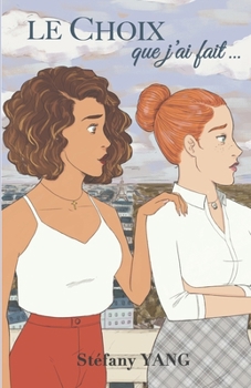 Paperback Le Choix que j'ai fait [French] Book