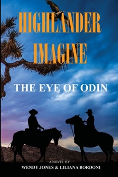 Paperback Highlander Imagine: The Eye of Odin Book