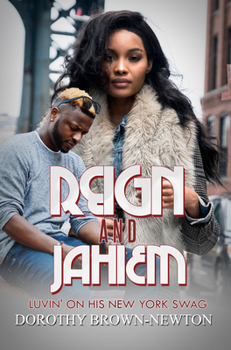 Paperback Reign and Jahiem: Luvin' on His New York Swag Book