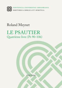 Paperback Le Psautier. Quatrieme Livre (PS 90-106) [French] Book