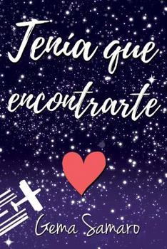 Paperback Tenía Que Encontrarte [Spanish] Book