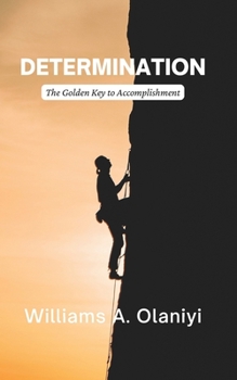 Paperback Determination: The Golden Key to Accomplishment Book
