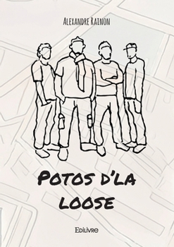 Paperback Potos d'la loose [French] Book