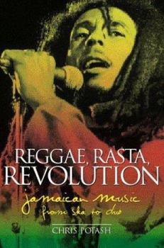 Paperback Reggae, Rasta, Revolution: Jamaican Music from Ska to Dub Book