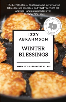 Paperback Winter Blessings: Warm Tales from The Village Book