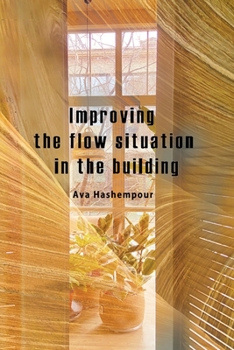 Paperback Improving the flow situation in the building Book