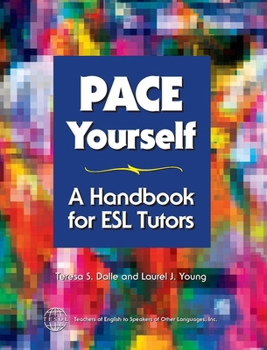 Paperback PACE Yourself: A Handbook for ESL Tutors Book