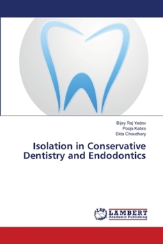 Paperback Isolation in Conservative Dentistry and Endodontics Book