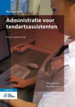 Paperback Administratie Voor Tandartsassistenten [Dutch] Book