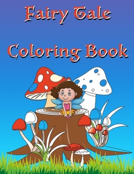 Paperback Fairy Tale Coloring Book