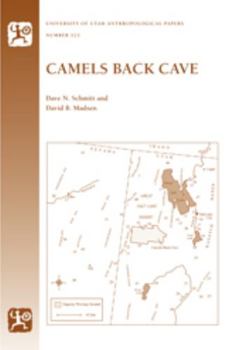 Paperback Camels Back Cave: Anthropological Paper 125 Volume 125 Book