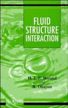 Hardcover Fluid-Structure Interaction: Applied Numerical Methods Book