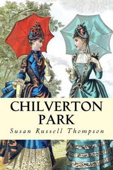 Paperback Chilverton Park: Revised Edition Book