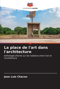 Paperback La place de l'art dans l'architecture [French] Book