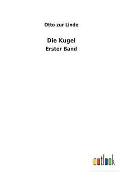 Paperback Die Kugel [German] Book