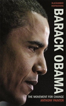 Paperback Barack Obama: The Movement for Change Book