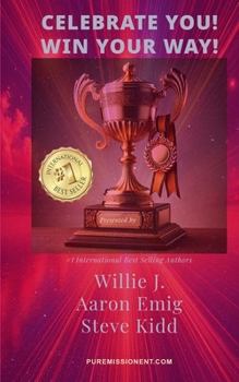 Paperback Celebrate YOU! Win Your Way! Book