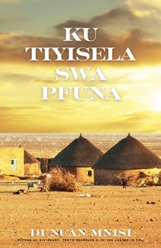 Paperback Ku Tiyisela Swa Pfuna [Tsonga] Book