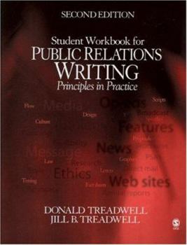 Paperback Public Relations Writing Student Workbook: Principles in Practice Book