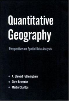 Paperback Quantitative Geography: Perspectives on Spatial Data Analysis Book