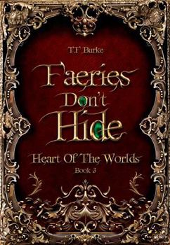 Faeries Don't Hide