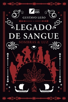 Paperback Legado de sangue: sombras & luz [Portuguese] Book