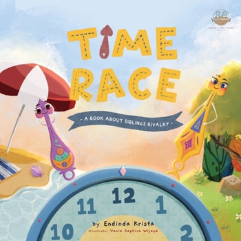 Paperback Time Race: A Book about Sibling Rivalry Book
